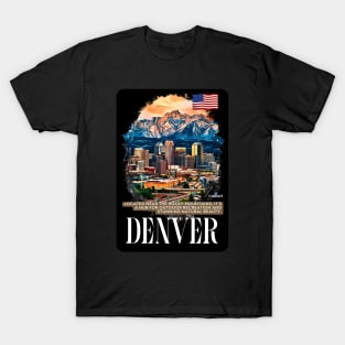 Denver– Located near the Rocky Mountains, it's a hub for outdoor recreation and stunning natural beauty V3 T-Shirt